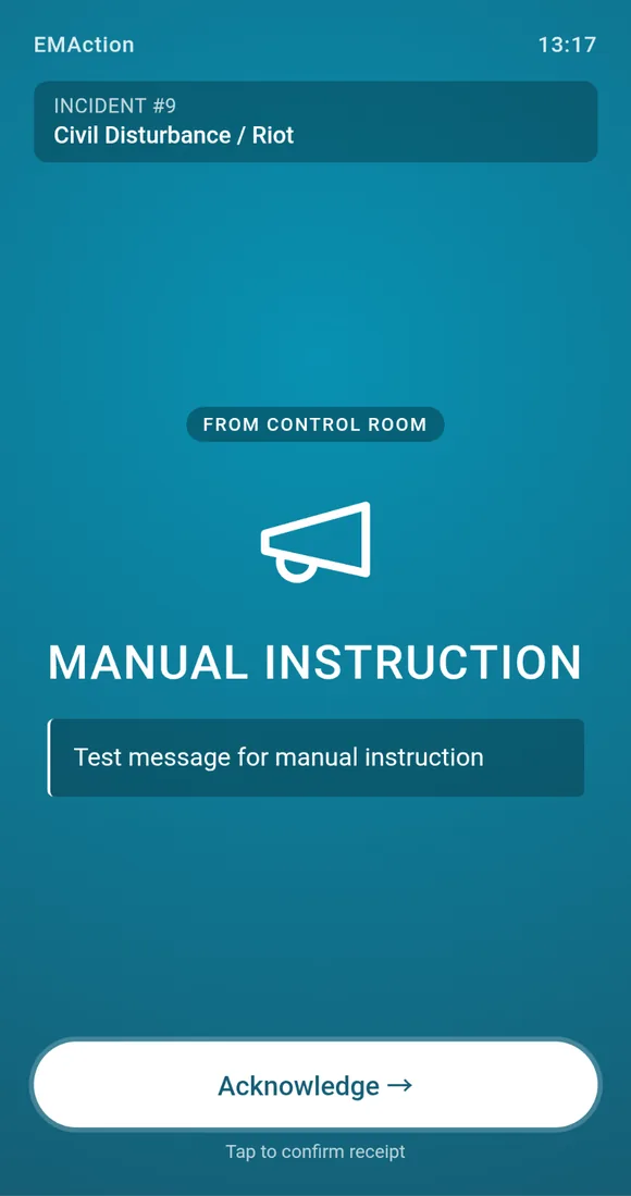 Manual Instruction broadcast on a staff phone, sent from the control room